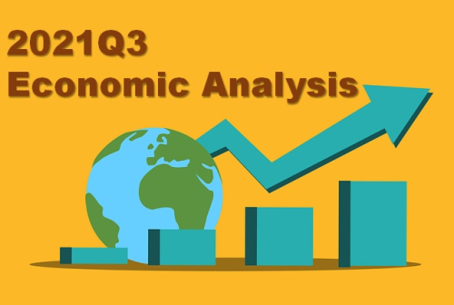 Summary of current season's economic situation analysis —2021Q3